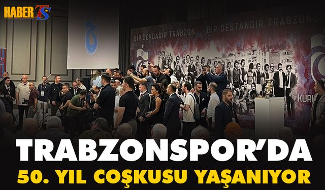 Trabzonspor'da Süper Lig'e Çıkışının 50.Yılı Kutlanıyor