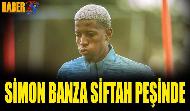 Simon Banza Siftah Peşinde