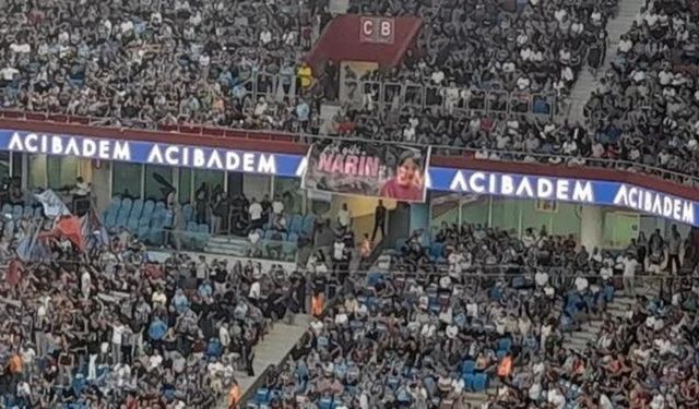 Trabzonspor Tribünleri Narin'i Unutmadı