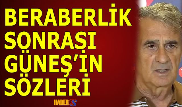 Gaziantep Trabzonspor Beraberliği Sonrası Şenol Güneş'in Sözleri