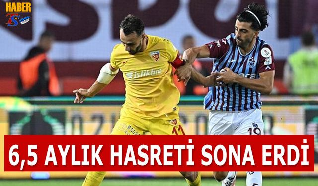 6,5 Aylık Hasreti Sona Erdi