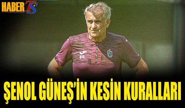 Şenol Güneş'in Kesin Kuralları