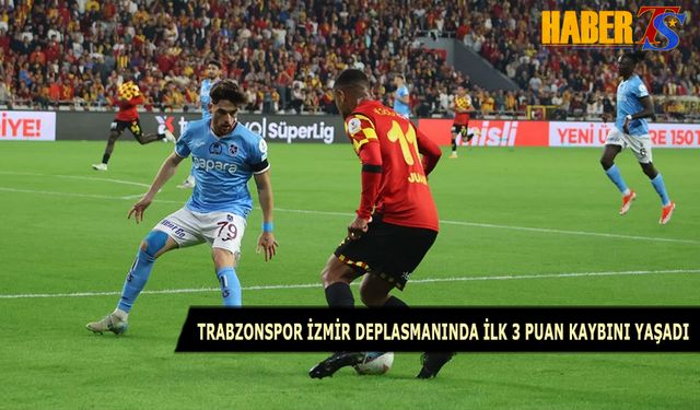 Trabzonspor Bu Sezon İlk 3 Puanını Kaybetti