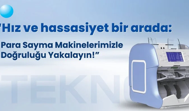 Para Sayma Makinesi Çözümleriyle İşletmenize Değer Katın