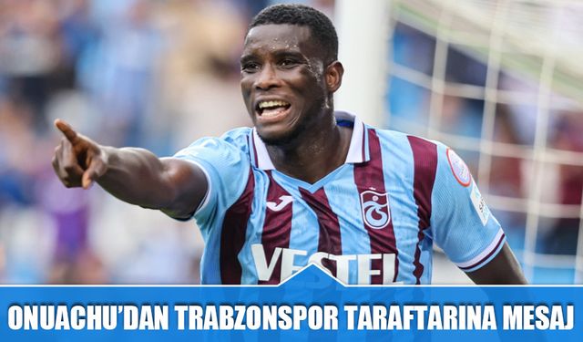 Trabzonspor'un Eski Yıldızı Onuachu'ya Puskas Adaylığı