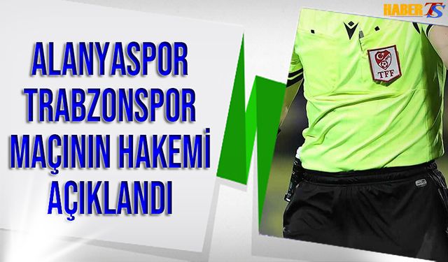 Süper Lig'in 14. Haftasında Karşılaşmaları Yönetecek Hakemler Açıklandı