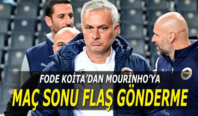 Fode Koita'dan Fenerbahçe Teknik Direktörü Jose Mourinho'ya Sosyal Medya Göndermesi