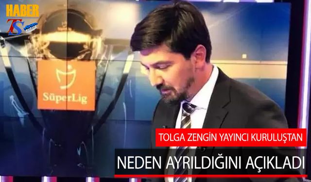 Tolga Zengin, beIN Sports'tan Ayrılma Sürecini Anlattı