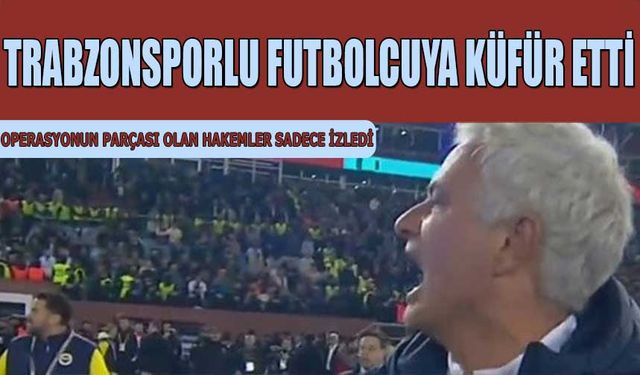 Mourinho Trabzonsporlu Futbolcuya Küfür Etti! Hakemler Sadece İzledi