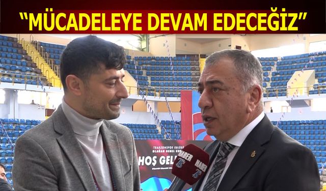 Derviş Köz: Mücadeleye Devam Edeceğiz