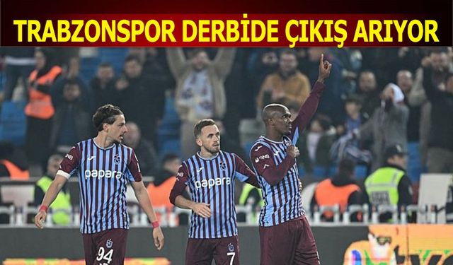 Trabzonspor, Galatasaray Deplasmanında Çıkış Arıyor