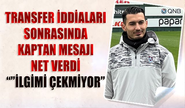 Kaptan Uğurcan Çakır Transfer İddiaları Sonrası Mesajı Net Verdi