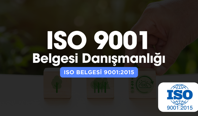 ISO 9001 Belgesi Almanın Aşamaları ve Önemi 2025