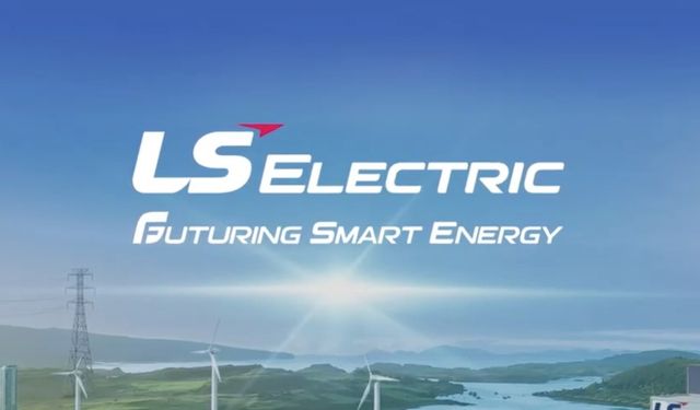 Enerji Çözümlerinde Güvenilirlik ve Yenilik İçin LS Electric