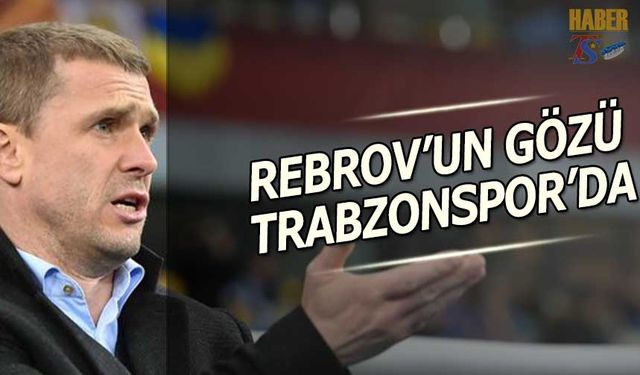 Rebrov’un Gözü Fırtına’da: Trabzonspor Ukrayna'da Gündem Oldu