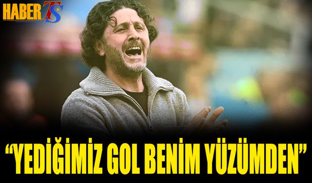 Fatih Tekke: “Yediğimiz Gol Benim Yüzümden”