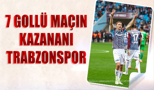 Trabzonspor, Alanyaspor'u Gol Yağmuruyla Geçti: 4-3