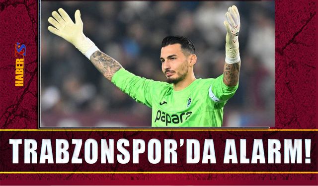 Trabzonspor'da Uğurcan ve Savic Alarmı!