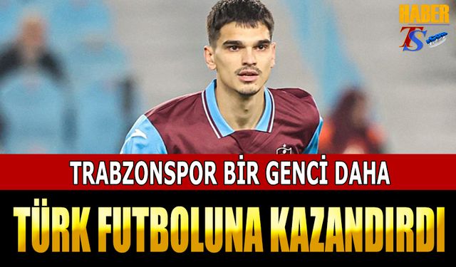 Trabzonspor’da Kötü Sezonun Tek Tesellisi: Salih Malkoçoğlu