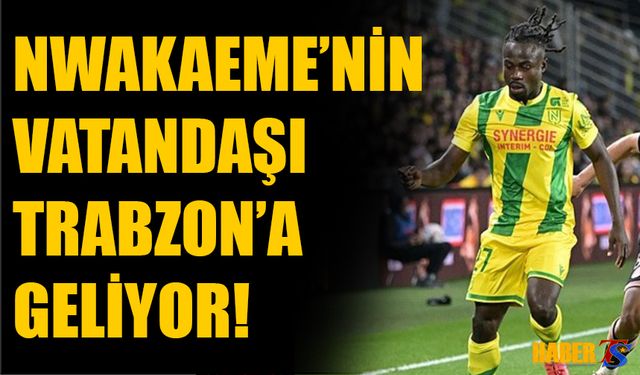 FLAŞ İDDİA! Nwakaeme'nin Vatandaşı Trabzonspor'a Geliyor