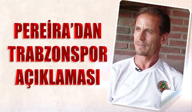João Pereira’dan Trabzonspor ve Şehre Duygusal Veda