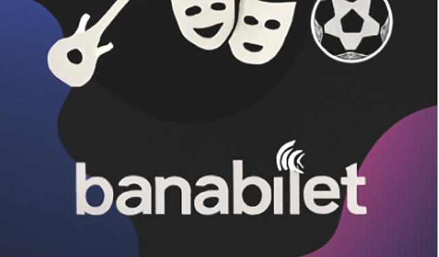 Etkinlik Tutkunlarının Buluşma Noktası: Banabilet