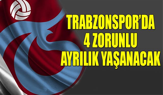 Trabzonspor’da Yabancı Kontenjanı Sorunu: En Az 4 Ayrılık Gündemde