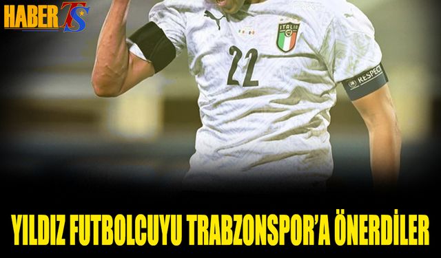 Yıldız Futbolcuyu Trabzonspor'a Önerdiler