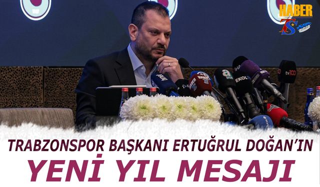 Başkan Ertuğrul Doğan’dan 58. Yıl Mesajı: “Trabzonspor İnancın ve Direnişin Sembolüdür”