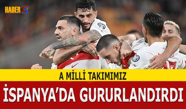 A Milli Takımımız İspanya'da Puan Aldı