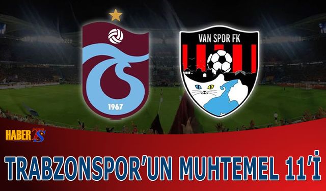 Trabzonspor Kupada Vanspor’u Ağırlıyor