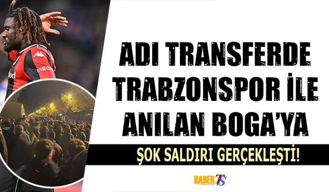 Adı Transferde Trabzonspor İle Anılan Boga'ya Saldırı Şoku!