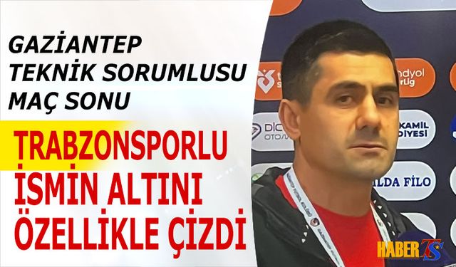 Hüseyin Çakır'dan Maç Sonu Trabzonsporlu İsme ÖVgüler