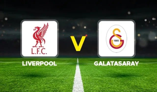 Galatasaray Liverpool Maçı Hangi Kanalda İzlenir