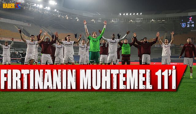Fırtına Kayseri Deplasmanında! İşte Muhtemel 11'ler..