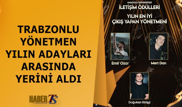 Emir Ozar Yılın Yönetmeni Adayları Arasında