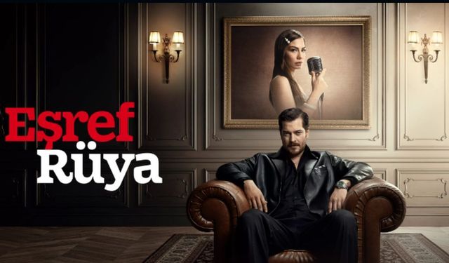 Eşref Rüya 40 Bölüm Fragmanı Yayınlandı Mı