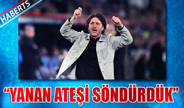 Fatih Tekke: Bir Ateş Vardı Söndürdük