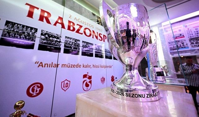 Trabzonspor Kupayı Şamil Ekinci Müzesi’nde Sergiliyor