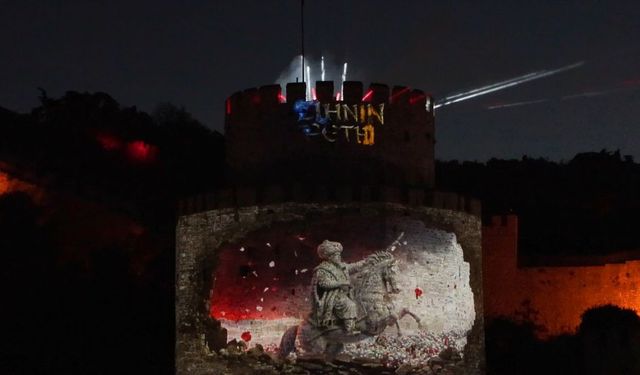 Rumeli Hisarı'nda Fetih İçin Görsel Şölen