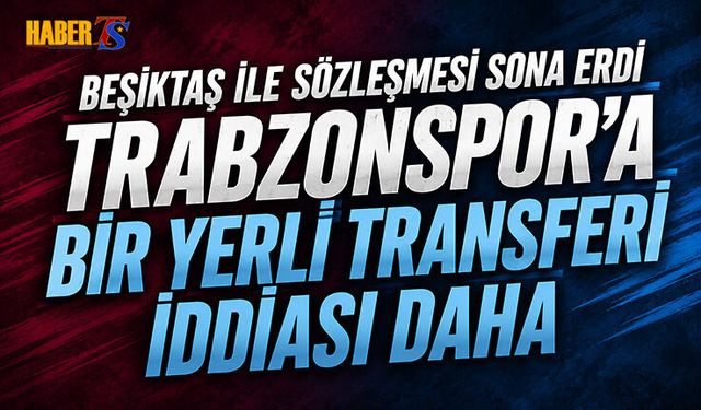 Trabzonspor'da Yerli Transfer Hamleleri Teknik Ekibi Sevindirdi
