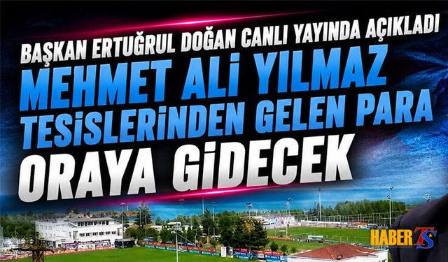 Ertuğrul Doğan: Temmuzda Borçsuz Trabzonspor'u Açıklayacağız