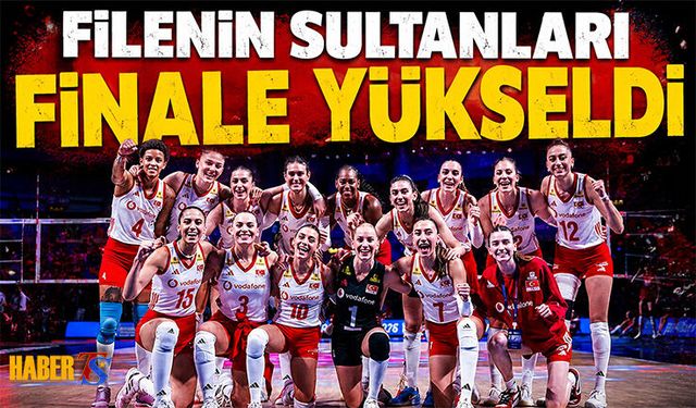 Filenin Sultanları VNL'de Finale Yükseldi