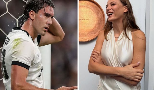 Vlahovic’ten Serenay Sarıkaya’ya Dikkat Çeken Beğeni