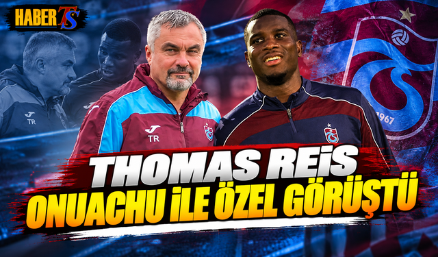 Thomas Reis Onuachu İle Özel Görüştü!