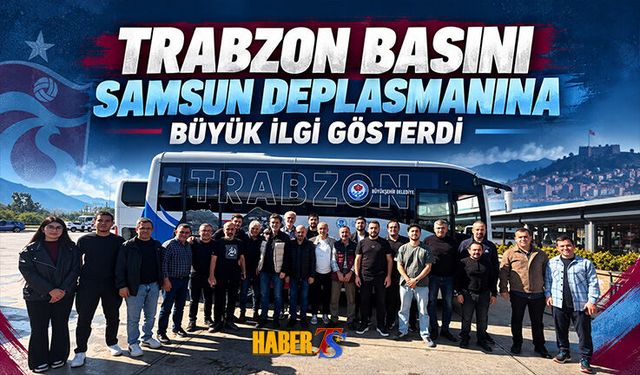 Trabzon Basını Samsun Deplasmanına Çıkarma Yaptı