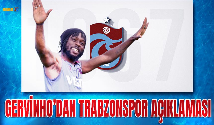 Gervinho'dan Trabzonspor Açıklaması