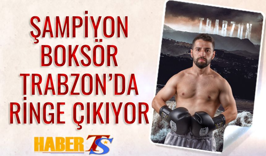 Yakup Şener Trabzon'da Ringe Çıkıyor