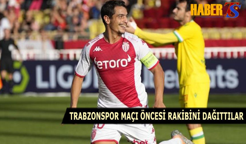 Trabzonspor Maçı Öncesi Ligdeki Rakibini Dağıttılar