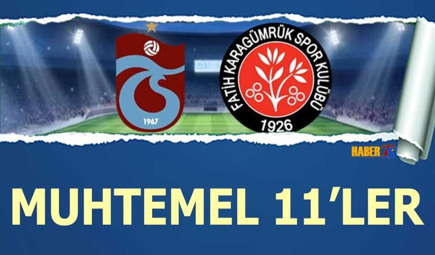 Trabzonspor'un Kupa Maçı Muhtemel 11'i